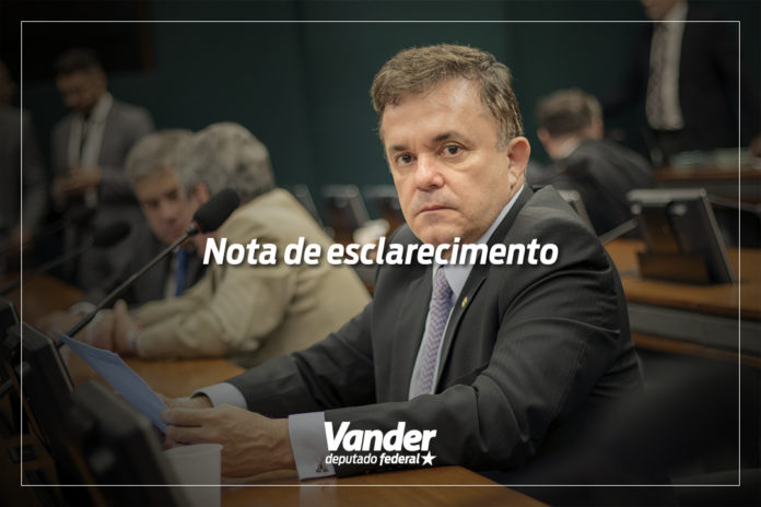 Nota de esclarecimento do deputado Vander Loubet