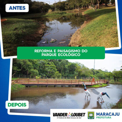 Com emenda de Vander, Parque Ecológico de Maracaju é revitalizado