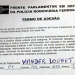 Deputado Vander aderiu à Frente Parlamentar em Defesa da PRF