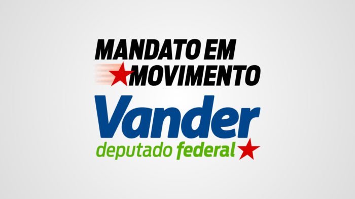 Mandato em Movimento - Deputado Federal Vander Loubet
