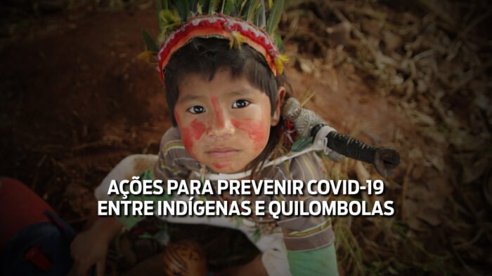 Câmara aprova ações para prevenir Covid-19 entre indígenas e quilombolas