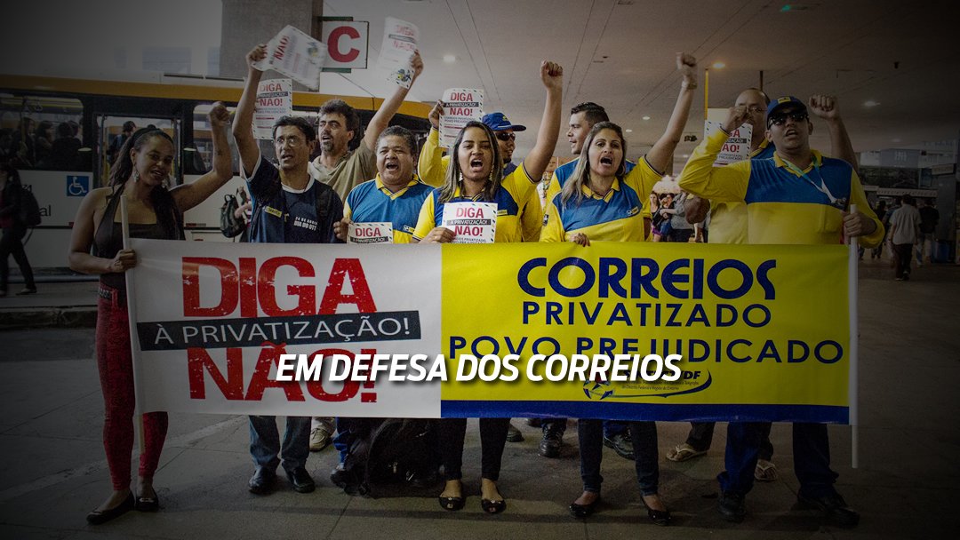 Vander reafirma compromisso na luta contra a privatização dos Correios