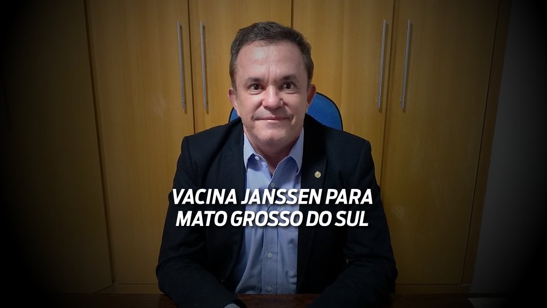 Vander defende reivindicação da Cosems-MS sobre vacina Janssen