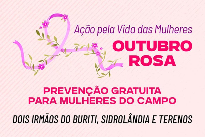 Vander promove ação do Outubro Rosa em Dois Irmãos do Buriti, Sidrolândia e Terenos